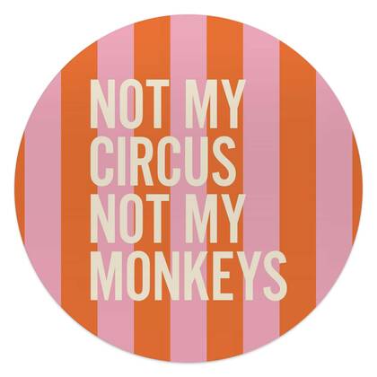 Reinders - Niet mijn circus - Glasschilderij Ø 50 cm - Oranje